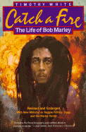 Catch a Fire:The Life of Bob Marley